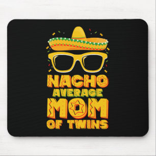 Durchschnittliche Nacho-Mama von Zwillingen mexika Mousepad