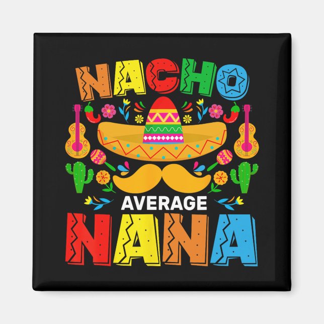 Durchschnittliche Nacho-Oma lustiger Cinco De Mayo Magnet (Vorne)