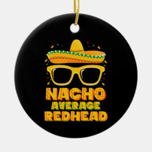 Durchschnittliche Rothaarige Nacho-Frisur Mexican  Keramik Ornament