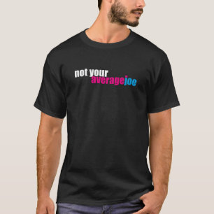 Durchschnittlicher Joe auch T-Shirt