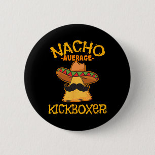 Durchschnittlicher Kickboxer Cinco De Mayo Mexikan Button