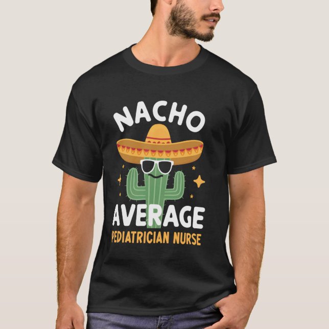 Durchschnittlicher Kinderkrankenschwester Cinco De T-Shirt (Vorderseite)