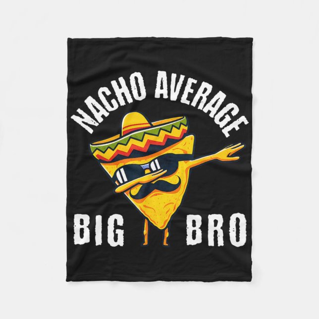 Durchschnittlicher Nacho-Bruder-Tee Dab-Brother-Ge Fleecedecke (Vorderseite)