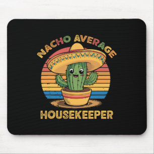 Durchschnittlicher Nacho-Hausmeister Mexican Cinco Mousepad