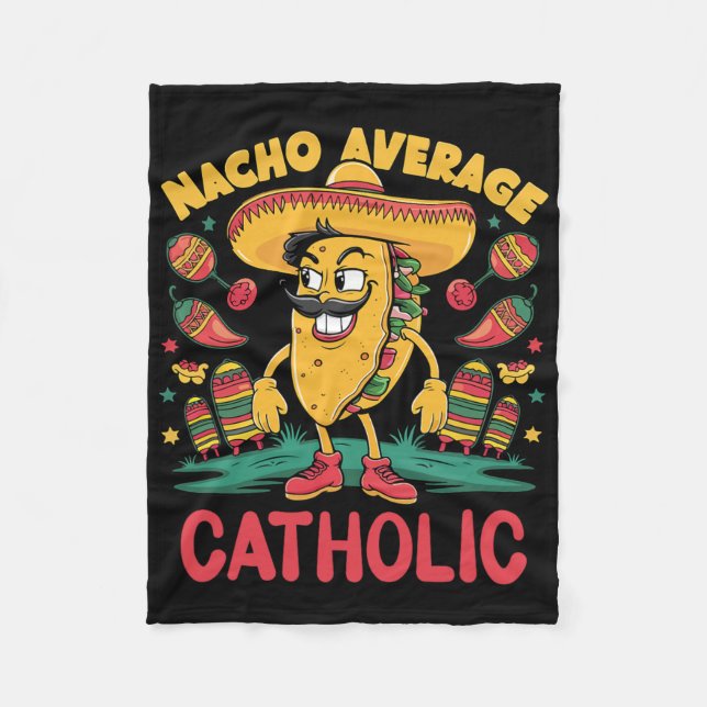 Durchschnittlicher Nacho-Katholik Cinco De Mayo Me Fleecedecke (Vorderseite)
