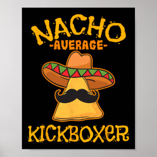 Durchschnittlicher Nacho-Kickboxer Cinco De Mayo M Poster