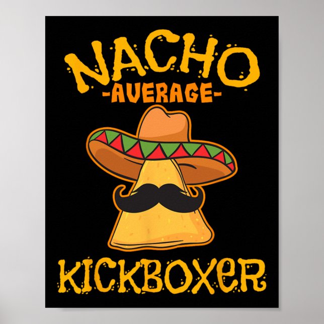 Durchschnittlicher Nacho-Kickboxer Cinco De Mayo M Poster (Vorne)