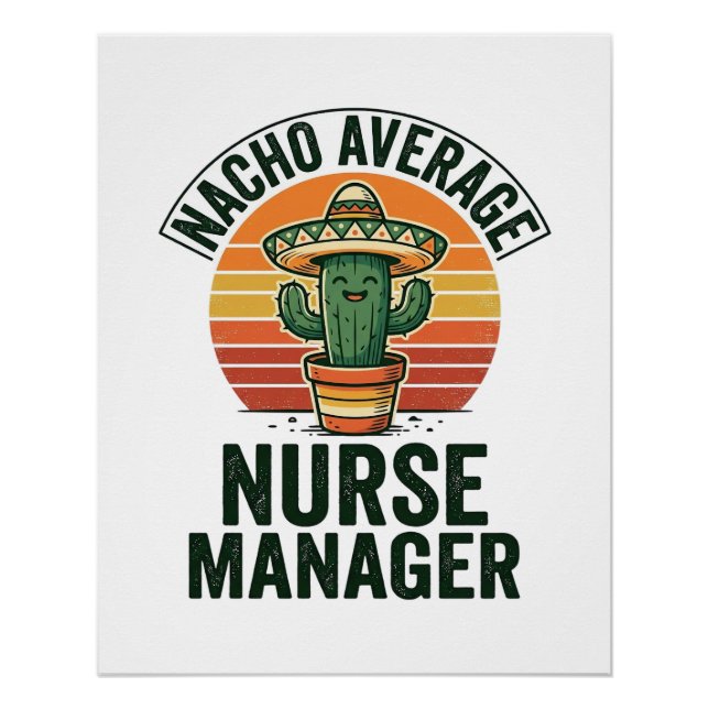 Durchschnittlicher Nacho-Krankenpfleger-Manager Lu Poster (Vorderseite)