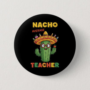 Durchschnittlicher Nacho-Lehrer Apple Cinco De May Button