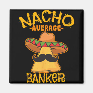 Durchschnittlicher Nacho-Nker-Nk-Executive-Finanzi Magnet