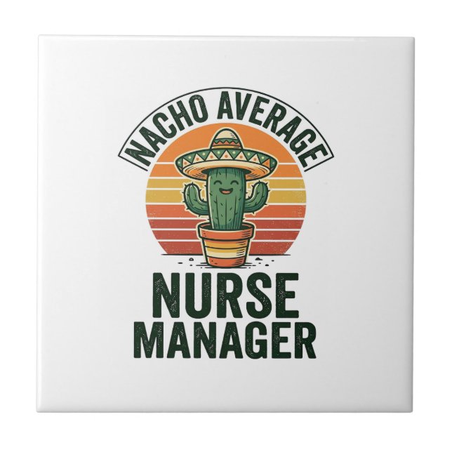 Durchschnittlicher Nacho-Nurse-Manager Lustiges Ka Fliese (Vorderseite)