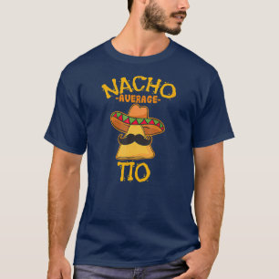 Durchschnittlicher Nacho-Onkel Mexikanisches Geric T-Shirt