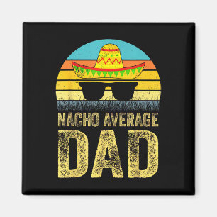 Durchschnittlicher Papa Mexikanischer Daddy Cinco Magnet