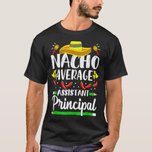 Durchschnittlicher stellvertretender Schulleiter N T-Shirt