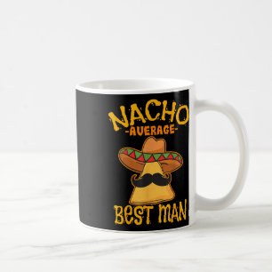Durchschnittlicher Trauzeuge Trauzeuge Hochzeit Na Kaffeetasse