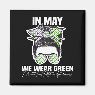 Dürfen wir eine "Green Mental Health Awareness Mes Magnet