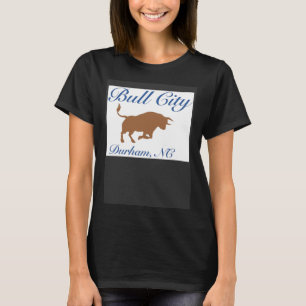 Durham North Carolina Bull City Andenken T-Shirt