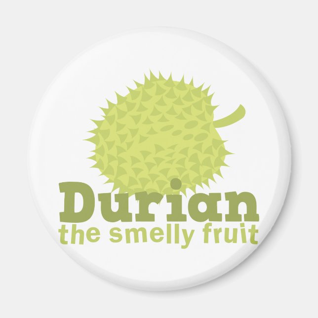 Durian die melodische Frucht Magnet (Vorne)