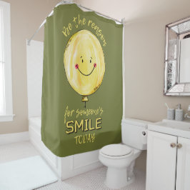 Duschvorhang "Sei der Grund"