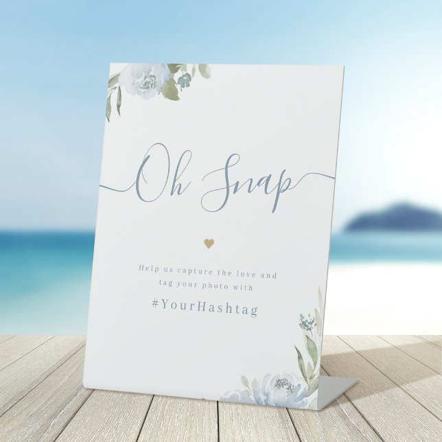 Dusty blauen Drehbuch rustikale Hochzeit Oh Snap Sockelschild (Dusty blue floral script rustic Wedding Oh Snap Pedestal Sign)