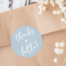 Dusty Blue Dank an Lotto Sticker