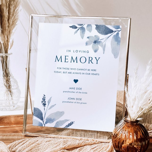 Dusty Blue Floral Wedding in Love Memory Sign Poster (Von Creator hochgeladen)