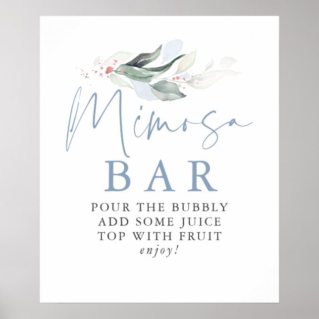 Dusty Blue Greenery Rose Gold Leaf Mimosa Bar Sign Poster (Vorne)