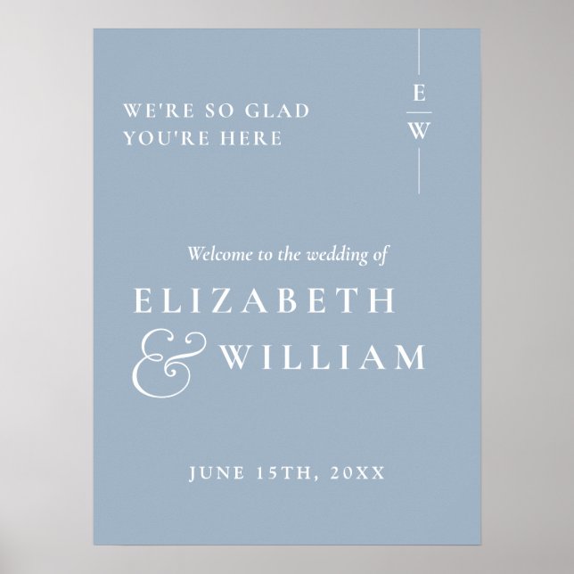Dusty Blue Modern Monogram Wedding Welcome Sign Poster (Vorne)