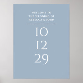 Dusty Blue Special Date Hochzeit Begrüßungszeichen Poster