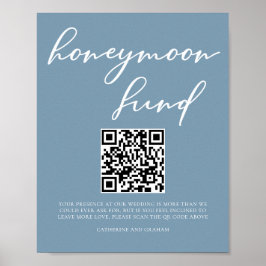 Dusty Blue Wedding Honeymoon Fund QR Code Poster