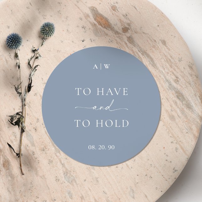 Dusty Blue Wedding Sticker – TO HAVE AND TO HOLD (Von Creator hochgeladen)
