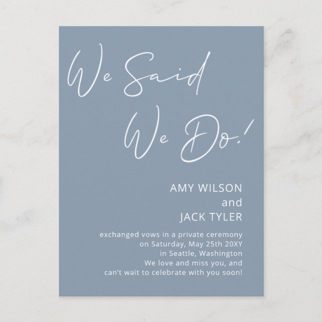 Dusty Blue Wir sagten, wir machen die Ankündigung Postkarte (Vorderseite)