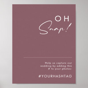 Dusty Boho   Lila Oh Snap Wedding Hashtag Sign Poster