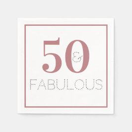 Dusty Pink 50 und fabelhafte Geburtstagsparty Serviette