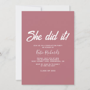 Dusty Pink Elle l'a fait Graduation Invitation