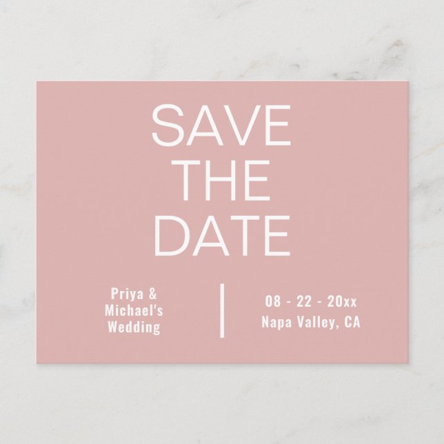 Dusty Pink Minimalistisch Typografie Save the Date Ankündigungspostkarte (Vorderseite)