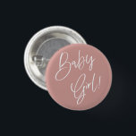 Dusty Pink/Rose Bohemisch Baby Girl Dusche Button<br><div class="desc">Weitere Optionen für den Wortlaut der Babydusche finden Sie in der vollständigen Sammlung: https://www.zazzle.com/collections/dusty_pink_rose-119320912565185572?rf=238296117664346256</div>