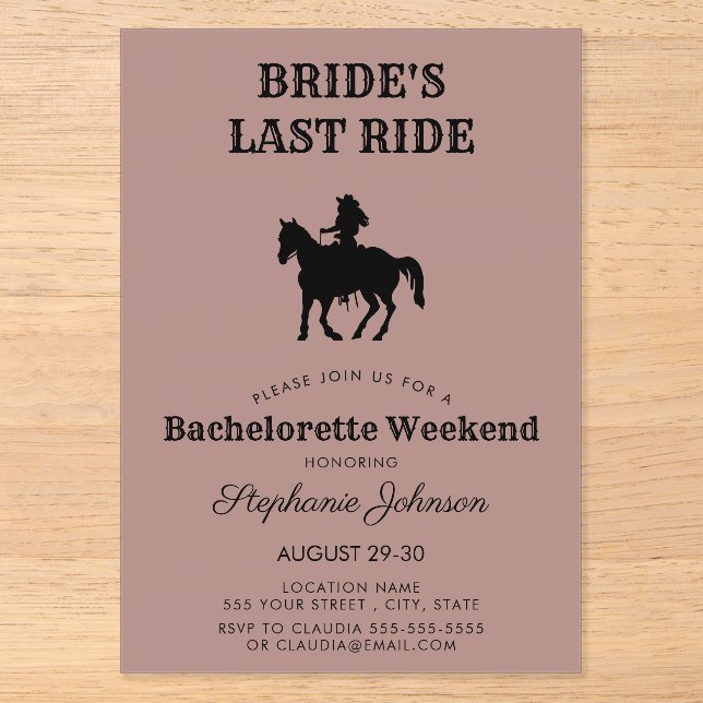 Dusty Rose Bride's Last Ride Bachelorette Weekend Acryleinladungen (Vorderseite)