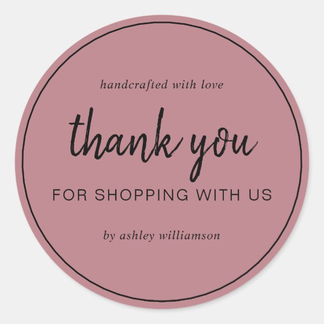 Dusty Rose Chic Script Thank You For Shopping Runder Aufkleber (Vorderseite)