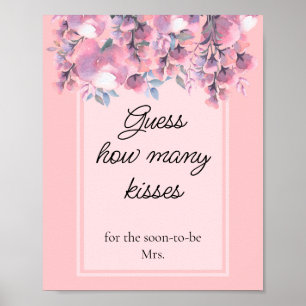 Dusty Rose Floral wie viele Küsse Brautparty Poster