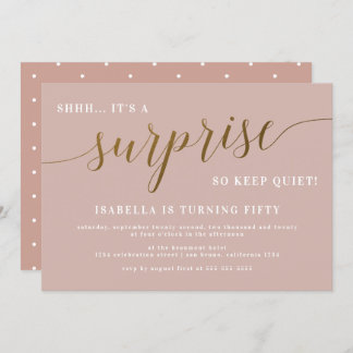 Dusty Rose & Gold Script Überraschung Geburtstagsp Einladung