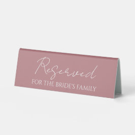 Dusty Rose vorbehalten für Brautverheiratung Tischaufsteller