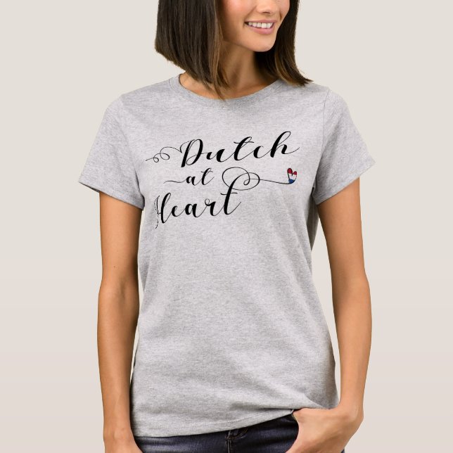 Dutch At Heart Teirt Shirt, niederländische Flagge T-Shirt (Vorderseite)