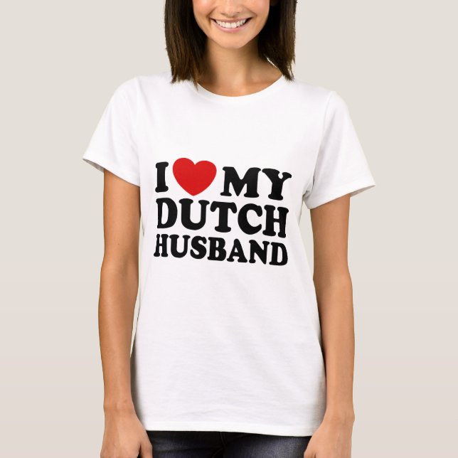 Dutch Husband T-Shirt (Vorderseite)