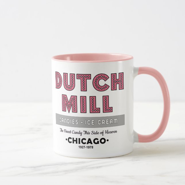 Dutch Mill Candy Company, Chicago, IL Tasse (Rechts)