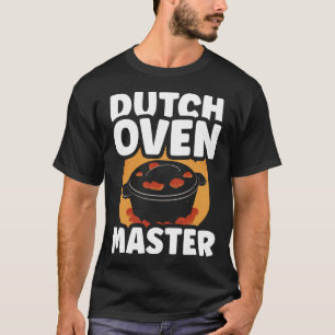 Dutch Oven Master Grillen Iron Metal Lover Dutch O T-Shirt