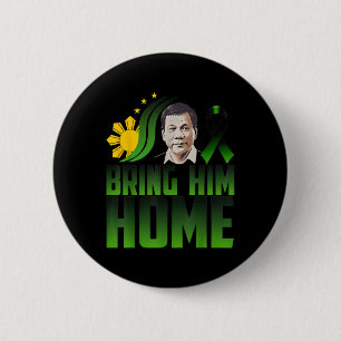 Duterte Bring ihm Zuhause Philippinen Preis Du30 S Button