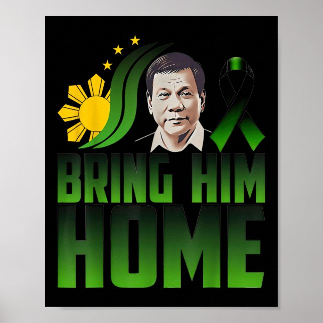 Duterte Bring ihm Zuhause Philippinen Preis Du30 S Poster (Vorne)