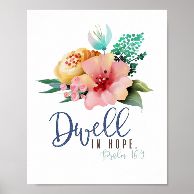 Dwell in Hope Verse Floral Poster (Vorne)