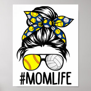 Dy Mom Leben Softll Volleyll Muttertag Unordentlic Poster